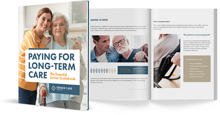 PAYING FOR LONG-TERM CARE: THE ESSENTIAL SENIOR GUIDEBOOK
